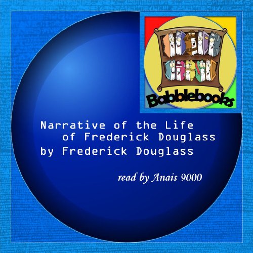 Beispielbild fr Narrative Of The Life Of Frederick Douglass zum Verkauf von Revaluation Books