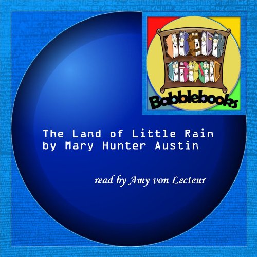 The Land of Little Rain (9781601122957) by Mary Hunter Austin