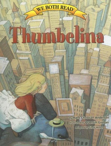 Beispielbild fr Thumbelina (We Both Read) zum Verkauf von HPB Inc.