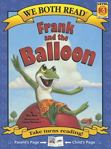 Imagen de archivo de Frank and the Balloon: Level K-1 (We Both Read - Level K-1 (Quality)) a la venta por SecondSale