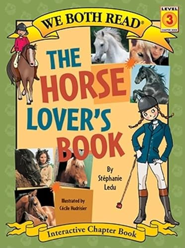Beispielbild fr We Both Read-The Horse Lover's Book zum Verkauf von Better World Books