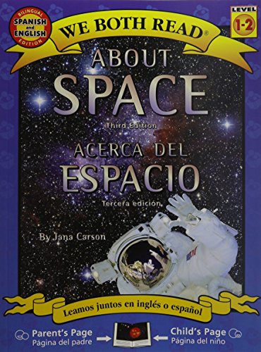 Stock image for About Space/Acerca del Espacio (We Both Read - Level 1 (Quality)) (English and Spanish Edition) for sale by SecondSale