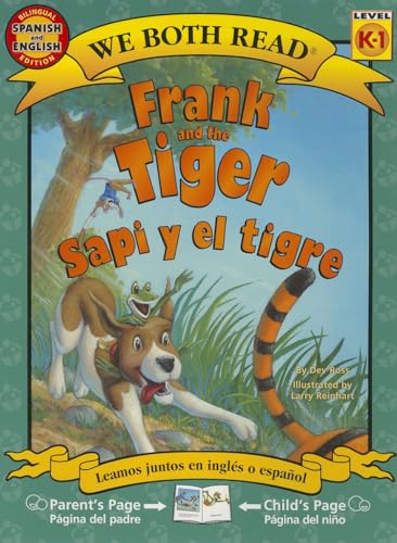 Imagen de archivo de Frank and the Tiger/Sapi y El Tigre (We Both Read - Level K-1 (Quality)) (English and Spanish Edition) a la venta por Bookmonger.Ltd