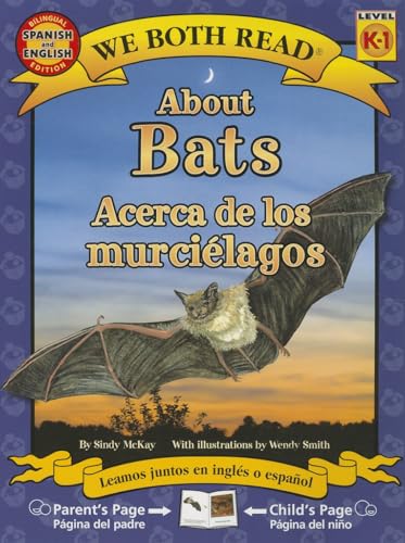 Stock image for About Bats / Acerca de los murcielagos (We Both Read Bilingual) (English and Spanish Edition) for sale by SecondSale