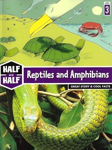 Beispielbild fr Reptiles and Amphibians: Great Story & Cool Facts zum Verkauf von SecondSale