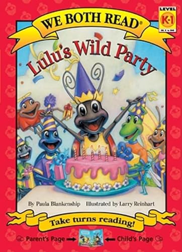 Imagen de archivo de Lulu's Wild Party (We Both Read - Level K-1 (Quality)) a la venta por SecondSale