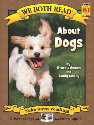 9781601152381: About Dogs (We Both Read: Level K-1)