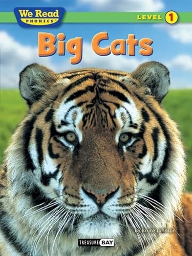 Big Cats (We Read Phonics Leveled Readers) (9781601153135) by Bruce Johnson