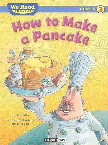 Stock image for How to Make a Pancake (We Read Phonics - Level 3 (Quality)) for sale by Gulf Coast Books