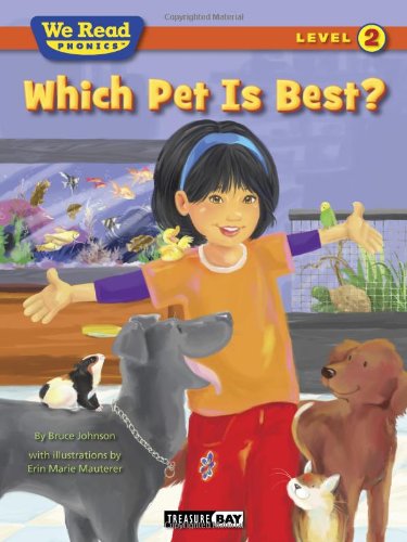 Stock image for We Read Phonics-Which Pet Is Best? for sale by Better World Books