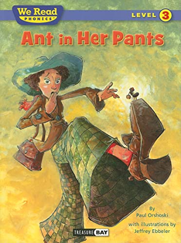 Stock image for Ant in Her Pants (We Read Phonics Leveled Readers) for sale by SecondSale