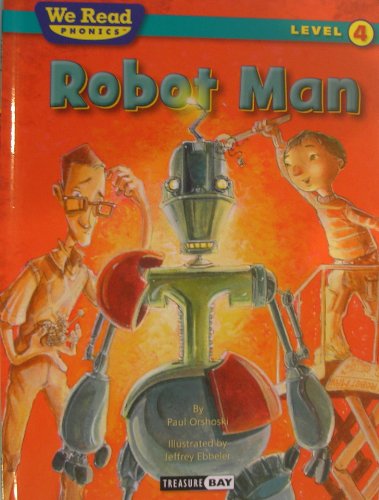 Stock image for Robot Man (We Read Phonics Level 4 (Hardcover)) (We Read Phonics - Level 4 (Cloth)) for sale by Chiron Media