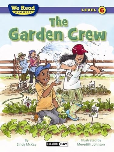 Stock image for We Read Phonics-the Garden Crew for sale by Better World Books: West