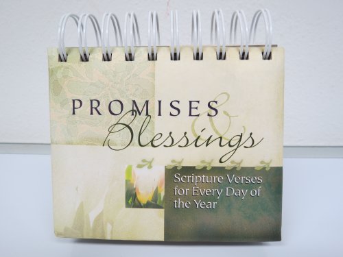 Stock image for Promises & Blessings: Scripture Verses for Every Day of the Year (Reusable for Every Year) for sale by ZBK Books