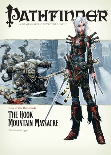9781601250384: Pathfinder: Rise of the Runelords: The Hook Mountain Massacre