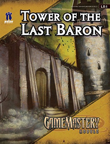 Stock image for GameMastery Module: Tower Of The Last Baron for sale by HPB-Ruby