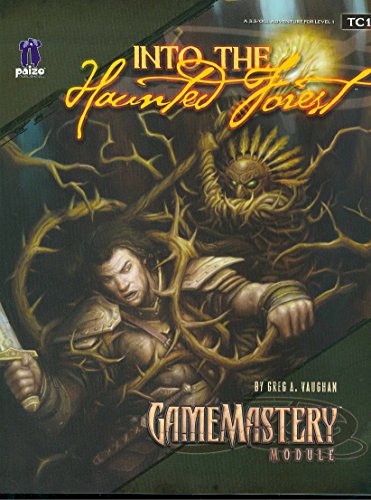 GameMastery Module: Into the Haunted Forest (9781601251084) by Vaughan, Greg A.