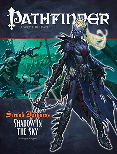 Second Darkness: Shadow in the Sky (Pathfinder Adventure Path, 13) (9781601251152) by Jacobs, James