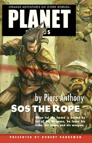 9781601251947: Sos the Rope (Planet Stories)