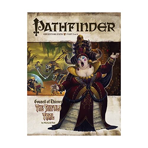 Pathfinder Adventure Path: Council of Thieves #2 - The Sixfold Trial (Pathfinder Adventure Path, 2) (9781601251961) by Pett, Richard; Gross, Dave