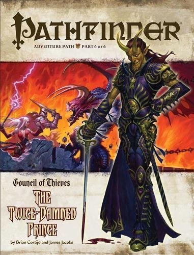 Imagen de archivo de Pathfinder Adventure Path: Council of Thieves Part 6 - The Twice-Damned Prince a la venta por HPB Inc.