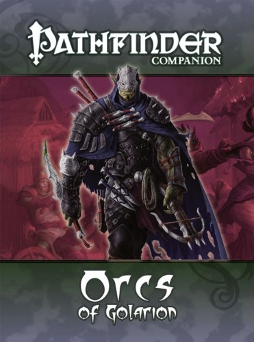 Orcs of Golarion: Player Companion (Pathfinder) - Staff, Paizo