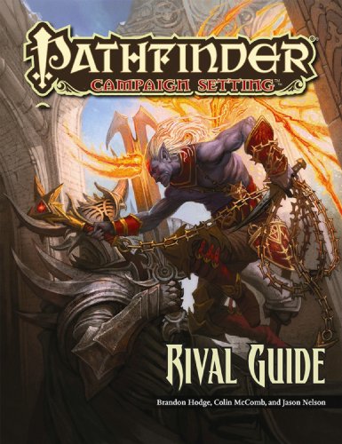 Pathfinder Campaign Setting: Rival Guide (9781601253026) by Staff, Paizo