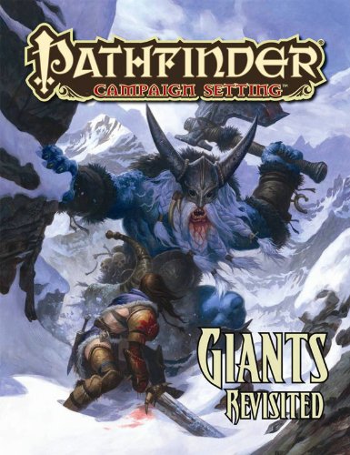 Beispielbild fr Pathfinder Campaign Setting: Giants Revisited zum Verkauf von Half Price Books Inc.