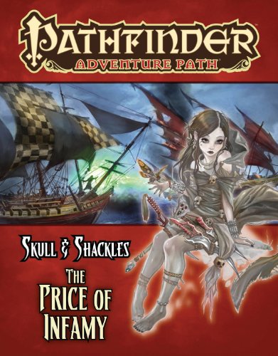 Pathfinder Adventure Path: Skull & Shackles Part 5 - The Price of Infamy (9781601254214) by Hitchcock, Tim