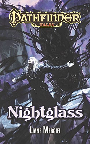 Stock image for Pathfinder Tales: Nightglass for sale by Gavin's Books