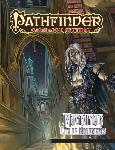 Pathfinder Campaign Setting: Magnimar, City of Monuments (9781601254467) by Jacobs, James; Daigle, Adam