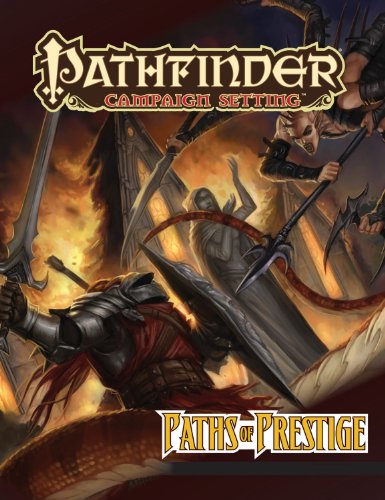 Beispielbild fr Paths of Prestige: A Pathfinder Campaign Setting Supplement zum Verkauf von Goodwill Southern California