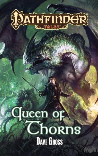 Beispielbild fr Pathfinder Tales: Queen of Thorns zum Verkauf von Open Books