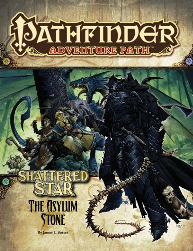 Stock image for Pathfinder Adventure Path: Shattered Star Part 3 - The Asylum Stone for sale by HPB Inc.