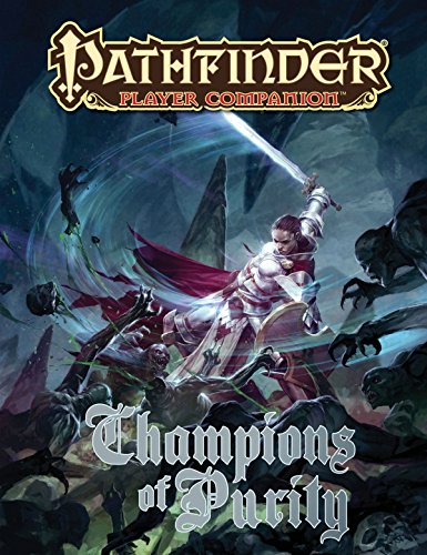 Champions of Purity (Pathfinder Player Companion)