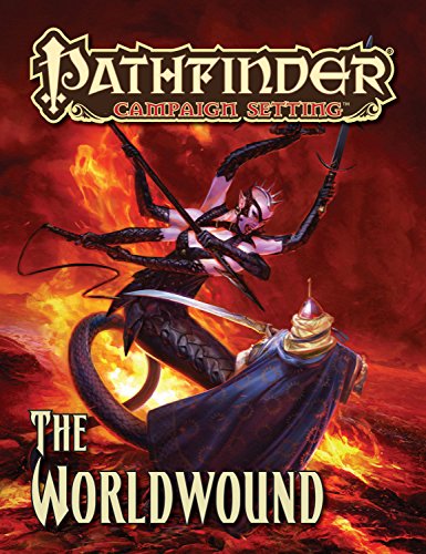 Pathfinder Campaign Setting: The Worldwound (9781601255327) by Keith, Jonathan; Nelson, Jason; Stewart, Todd; Tyrr, Tanith