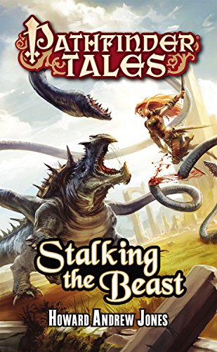 9781601255723: Pathfinder Tales: Stalking the Beast