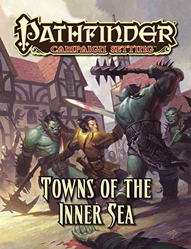Stock image for Pathfinder Campaign Setting: Towns of the Inner Sea for sale by ThriftBooks-Atlanta