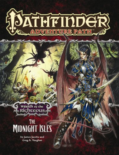 Stock image for Pathfinder Adventure Path Wrath of the Righteous Part 4 The Midnight Isles for sale by PBShop.store US