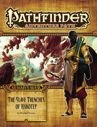 Beispielbild fr 83 "Mummy's Mask #5 - The Slave Trenches of Hakotep" (Pathfinder Roleplaying Game (1st Edition) - Adventure Path #061 - #090) zum Verkauf von Noble Knight Games