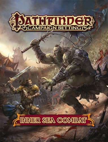 

Pathfinder Campaign Setting: Inner Sea Combat