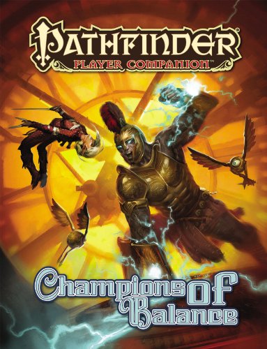 Imagen de archivo de Pathfinder Player Companion: Champions of Balance a la venta por HPB-Ruby