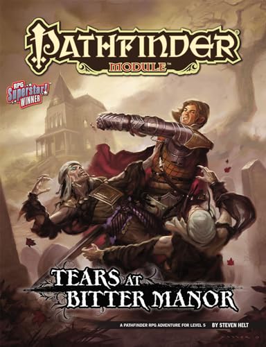Beispielbild fr Tears at Bitter Manor (Pathfinder Roleplaying Game (1st Edition) - Modules - 2nd-5th Levels) zum Verkauf von Noble Knight Games