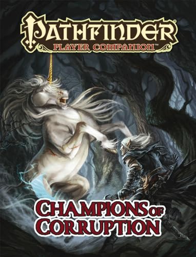 Imagen de archivo de Pathfinder Player Companion: Champions of Corruption a la venta por Half Price Books Inc.