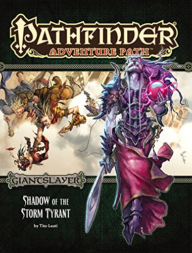 Beispielbild fr Pathfinder #96 Shadow of the Storm Tyrant: Giantslayer, Part 6 of 6 zum Verkauf von Adventures Underground