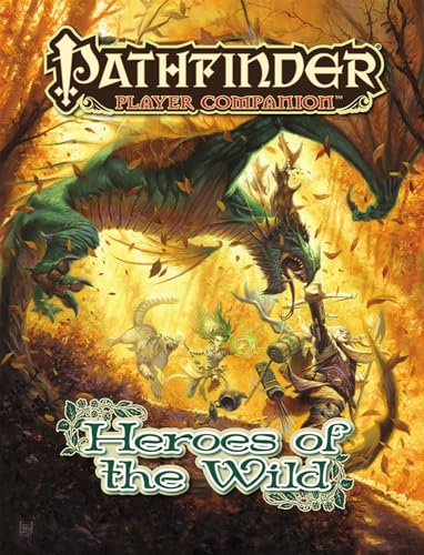 9781601257338: Pathfinder Player Companion: Heroes of the Wild