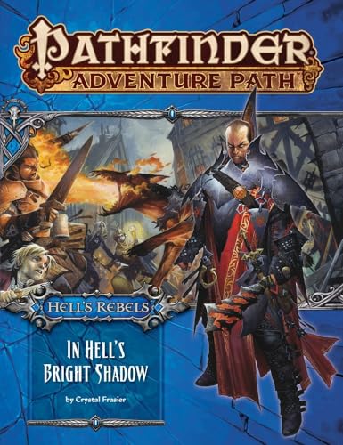 Beispielbild fr Pathfinder Adventure Path: Hell's Rebels Part 1 - In Hell  s Bright Shadow zum Verkauf von BooksRun