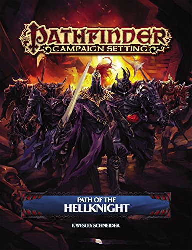 9781601258434: Pathfinder Campaign Setting: Path of the Hellknight