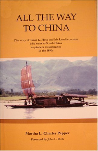 Imagen de archivo de All the Way To China a la venta por Jenson Books Inc
