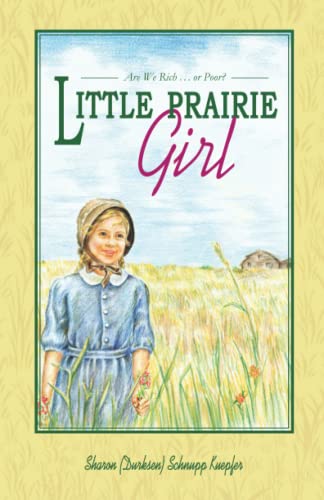 Beispielbild fr Little Prairie Girl zum Verkauf von Goodwill